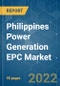 Philippines Power Generation EPC Market - Growth, Trends, COVID-19 Impact, and Forecasts (2022 - 2027) - Product Image