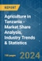 Agriculture in Tanzania - Market Share Analysis, Industry Trends & Statistics, Growth Forecasts 2019 - 2029 - Product Thumbnail Image