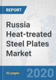 Russia Heat-treated Steel Plates Market : Prospects, Trends Analysis, Market Size and Forecasts up to 2025- Product Image