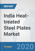 India Heat-treated Steel Plates Market : Prospects, Trends Analysis, Market Size and Forecasts up to 2025- Product Image