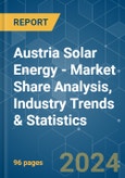 Austria Solar Energy - Market Share Analysis, Industry Trends & Statistics, Growth Forecasts 2020 - 2029- Product Image