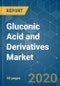Gluconic Acid and Derivatives Market - Growth, Trends, and Forecasts (2020-2025) - Product Thumbnail Image