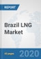 Brazil LNG Market: Prospects, Trends Analysis, Market Size and Forecasts up to 2025 - Product Thumbnail Image