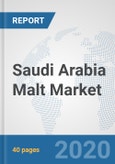 Saudi Arabia Malt Market: Prospects, Trends Analysis, Market Size and Forecasts up to 2025- Product Image