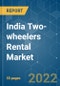 India Two-wheelers Rental Market - Growth, Trends, COVID-19 Impact, and Forecasts (2022 - 2027) - Product Image
