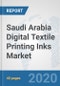 Saudi Arabia Digital Textile Printing Inks Market: Prospects, Trends Analysis, Market Size and Forecasts up to 2025 - Product Thumbnail Image