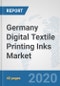 Germany Digital Textile Printing Inks Market: Prospects, Trends Analysis, Market Size and Forecasts up to 2025 - Product Thumbnail Image