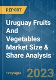 Uruguay Fruits And Vegetables Market Size & Share Analysis - Growth Trends & Forecasts (2023 - 2028)- Product Image