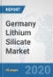 Germany Lithium Silicate Market: Prospects, Trends Analysis, Market Size and Forecasts up to 2025 - Product Thumbnail Image
