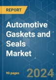 Automotive Gaskets and Seals - Market Share Analysis, Industry Trends & Statistics, Growth Forecasts 2019 - 2029- Product Image