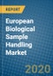 European Biological Sample Handling Market 2019-2025 - Product Thumbnail Image