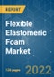 Flexible Elastomeric Foam Market - Growth, Trends, COVID-19 Impact, and Forecasts (2022 - 2027) - Product Image