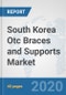South Korea Otc Braces and Supports Market: Prospects, Trends Analysis, Market Size and Forecasts up to 2025 - Product Thumbnail Image