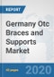 Germany Otc Braces and Supports Market: Prospects, Trends Analysis, Market Size and Forecasts up to 2025 - Product Thumbnail Image
