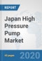 Japan High Pressure Pump Market: Prospects, Trends Analysis, Market Size and Forecasts up to 2025 - Product Thumbnail Image
