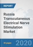 Russia Transcutaneous Electrical Nerve Stimulation Market: Prospects, Trends Analysis, Market Size and Forecasts up to 2025- Product Image
