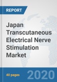 Japan Transcutaneous Electrical Nerve Stimulation Market: Prospects, Trends Analysis, Market Size and Forecasts up to 2025- Product Image
