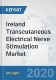 Ireland Transcutaneous Electrical Nerve Stimulation Market: Prospects, Trends Analysis, Market Size and Forecasts up to 2025- Product Image