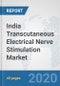 India Transcutaneous Electrical Nerve Stimulation Market: Prospects, Trends Analysis, Market Size and Forecasts up to 2025 - Product Thumbnail Image