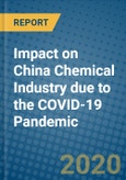 Impact on China Chemical Industry due to the COVID-19 Pandemic- Product Image