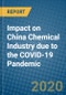 Impact on China Chemical Industry due to the COVID-19 Pandemic - Product Thumbnail Image