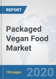 Packaged Vegan Food Market: Global Industry Analysis, Trends, Market Size, and Forecasts up to 2025- Product Image