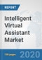 Intelligent Virtual Assistant Market: Global Industry Analysis, Trends, Market Size, and Forecasts up to 2025 - Product Thumbnail Image