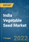 India Vegetable Seed Market - Growth, Trends, COVID-19 Impact, and Forecasts (2022 - 2027) - Product Image
