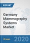 Germany Mammography Systems Market: Prospects, Trends Analysis, Market Size and Forecasts up to 2025 - Product Thumbnail Image