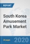 South Korea Amusement Park Market: Prospects, Trends Analysis, Market Size and Forecasts up to 2025 - Product Thumbnail Image