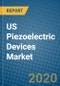 US Piezoelectric Devices Market 2019-2025 - Product Thumbnail Image