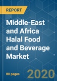Middle-East and Africa Halal Food and Beverage Market - Growth, Trends, and Forecasts (2020-2025)- Product Image