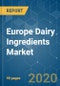 Europe Dairy Ingredients Market - Growth, Trends, and Forecast (2020 - 2025) - Product Thumbnail Image