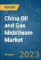 China Oil and Gas Midstream Market - Growth, Trends, and Forecasts (2020 - 2025) - Product Thumbnail Image