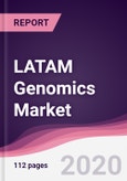 LATAM Genomics Market - Forecast (2020 - 2025)- Product Image