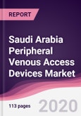 Saudi Arabia Peripheral Venous Access Devices Market - Forecast (2020 - 2025)- Product Image
