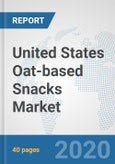 United States Oat-based Snacks Market: Prospects, Trends Analysis, Market Size and Forecasts up to 2025- Product Image