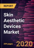 Skin Aesthetic Devices Market to 2027 - Global Analysis and Forecasts by Product; Treatment; End User, and Geography- Product Image