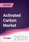 Activated Carbon Market - Industry Analysis, Market Size, Share, Trends, Application Analysis, Growth And Forecast 2020 - 2025 - Product Thumbnail Image