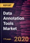 Data Annotation Tools Market to 2027 - Global Analysis and Forecasts by Type; Annotation Type; End-user - Product Thumbnail Image