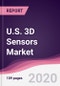 U.S. 3D Sensors Market - Forecast (2020 - 2025) - Product Thumbnail Image