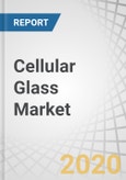 Cellular Glass Market by Product Type (Blocks And Shells, And Foam Glass Gravels), Application (Construction, Industrial, and Consumer Abrasive), and Region (North America, Europe, Asia-Pacific, Rest of World) - Global Forecast to 2025- Product Image