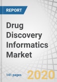 Drug Discovery Informatics Market by Function (Target Data, Sequencing Data Analysis, Docking) Solution (Software, Services), Application (Drug Development), End User (Pharmaceutical, Biotechnology, Contract Research Organizations)-Global Forecast to 2025- Product Image