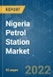 Nigeria Petrol Station Market - Growth, Trends, COVID-19 Impact, and Forecasts (2022 - 2027) - Product Thumbnail Image