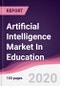 Artificial Intelligence Market In Education - Forecast (2020 - 2025) - Product Thumbnail Image