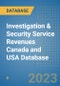 Investigation & Security Service Revenues Canada and USA Database - Product Image