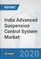India Advanced Suspension Control System Market: Prospects, Trends Analysis, Market Size and Forecasts up to 2025 - Product Thumbnail Image