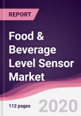 Food & Beverage Level Sensor Market - Forecast (2020 - 2025)- Product Image
