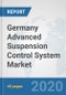 Germany Advanced Suspension Control System Market: Prospects, Trends Analysis, Market Size and Forecasts up to 2025 - Product Thumbnail Image