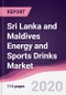 Sri Lanka and Maldives Energy and Sports Drinks Market - Forecast (2020 - 2025) - Product Thumbnail Image